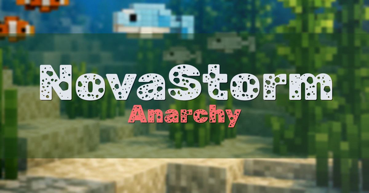 NovaStorm Anarchy Minecraft server
