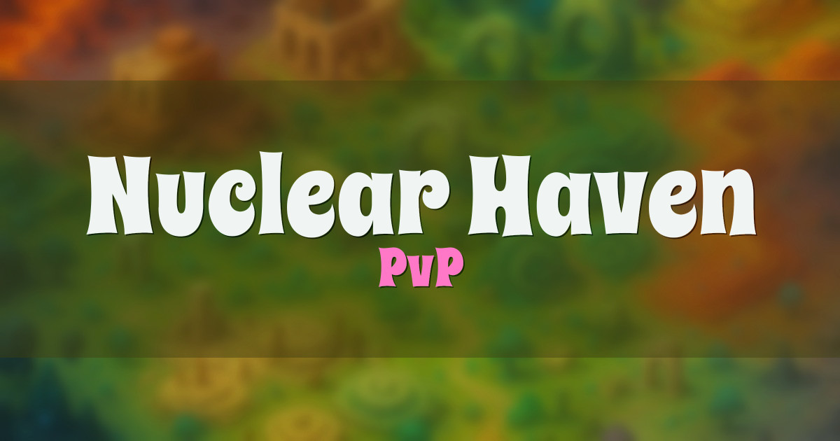 Nuclear Haven PvP Minecraft server