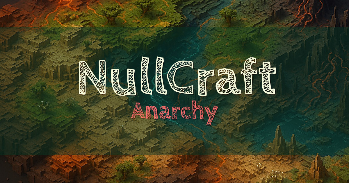NullCraft Anarchy Minecraft server