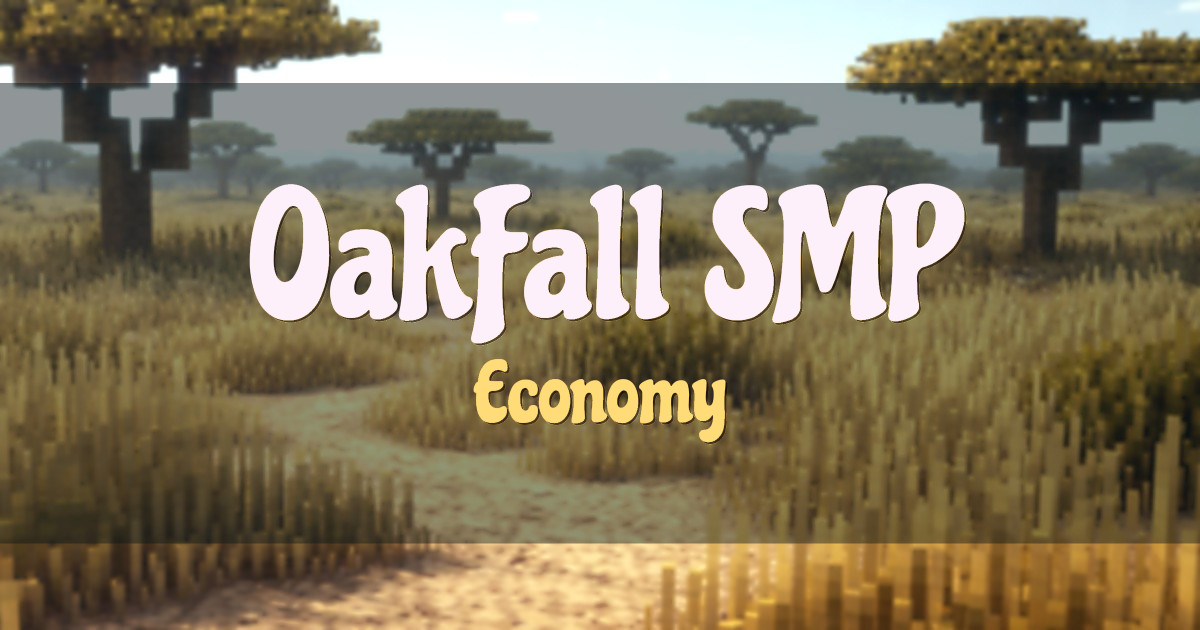 OakFall SMP Economy Minecraft server