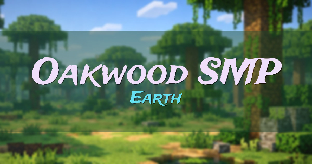 Oakwood SMP Earth Minecraft server