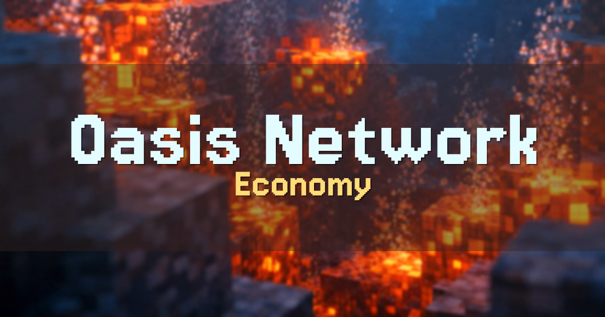Oasis Network Economy Minecraft server