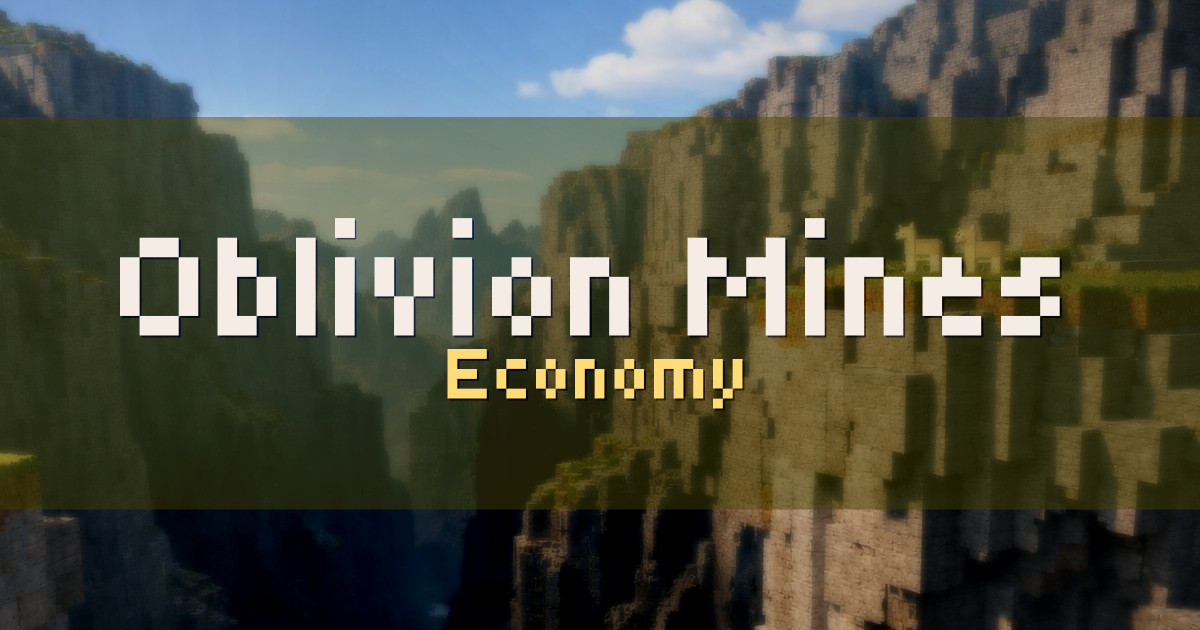 Oblivion Mines Economy Minecraft server