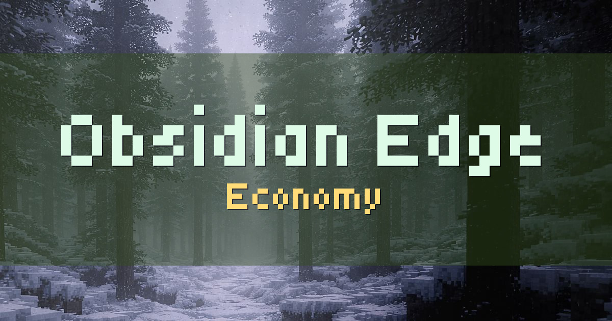 Obsidian Edge Economy Minecraft server