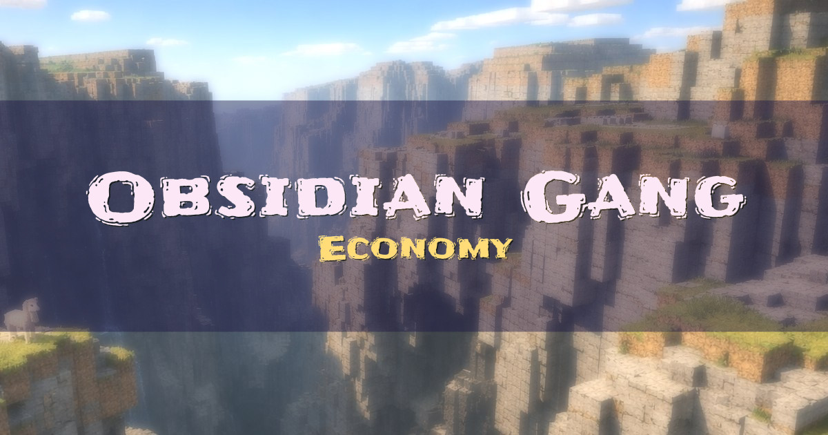 Obsidian Gang Economy Minecraft server