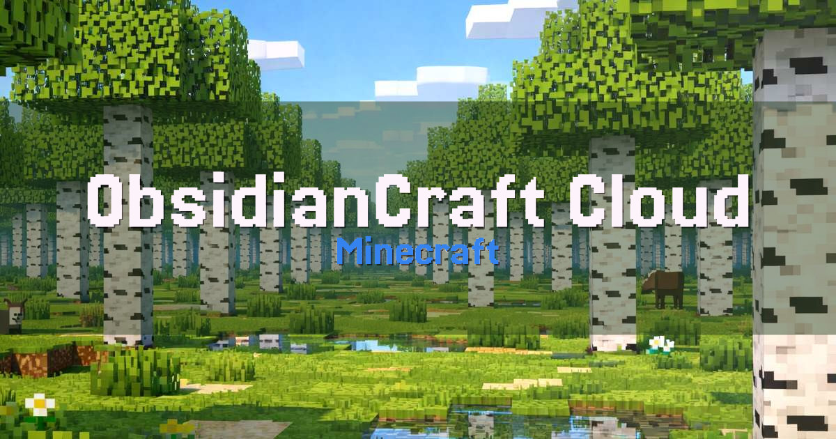 ObsidianCraft Cloud Minecraft server