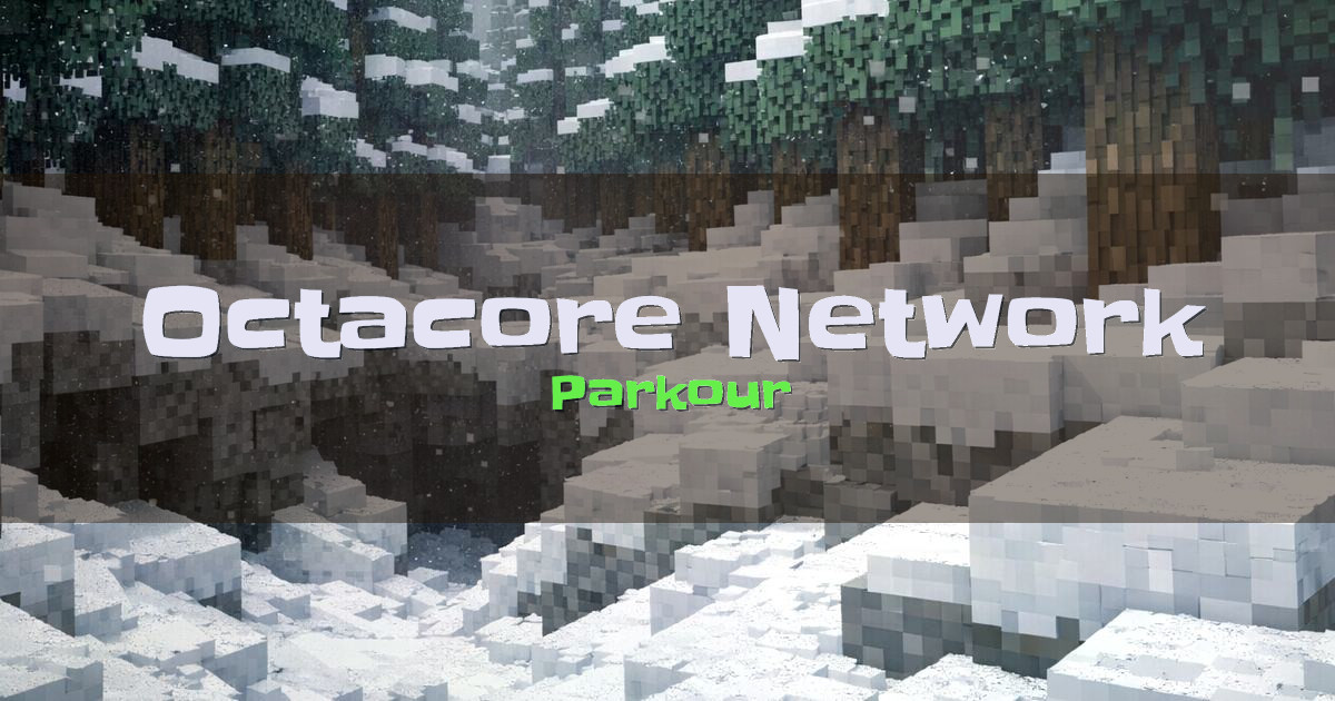 Octacore Network Parkour Minecraft server