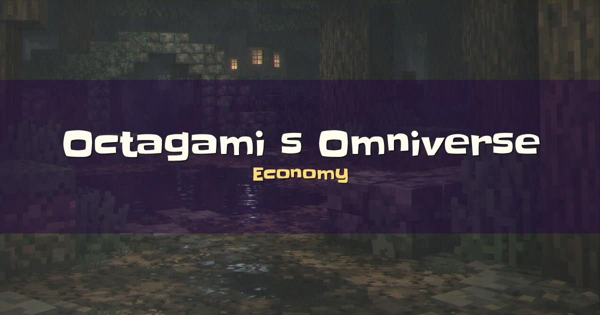 Octagami s Omniverse Economy Minecraft server