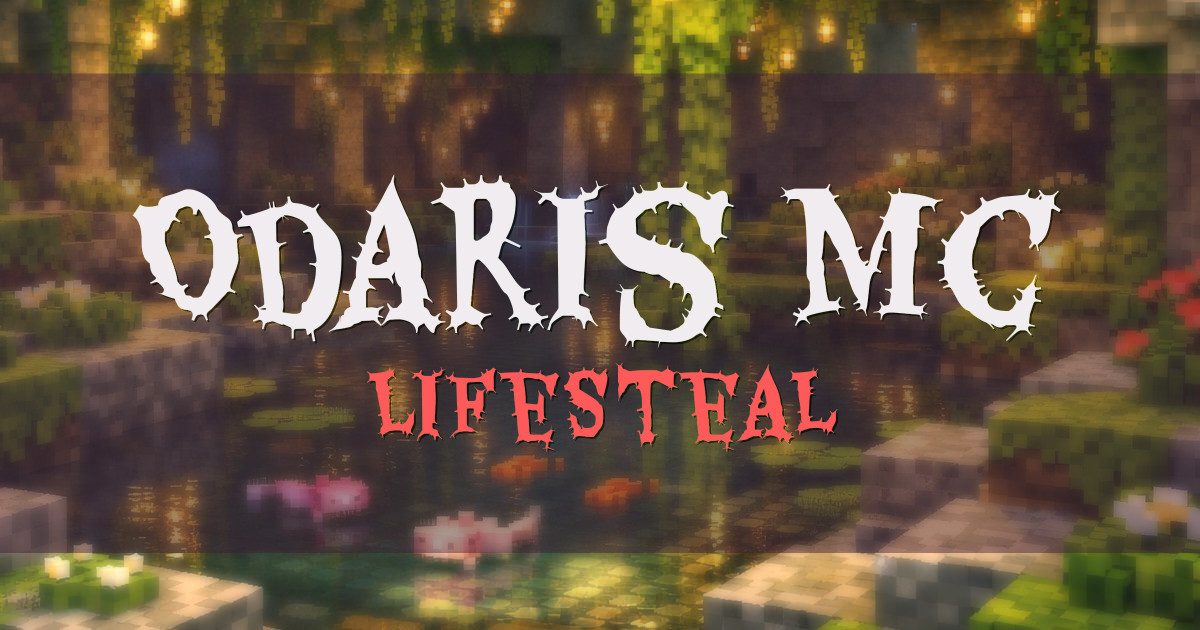 Odaris Mc LifeSteal Minecraft server