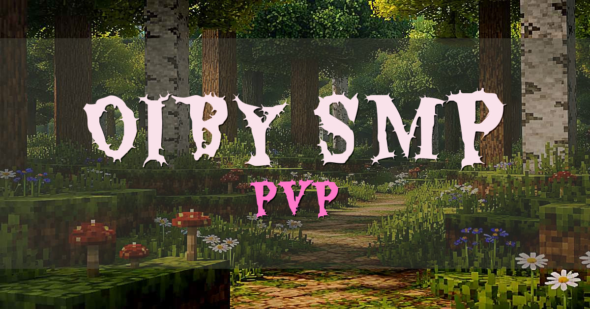 OIBY SMP PvP Minecraft server