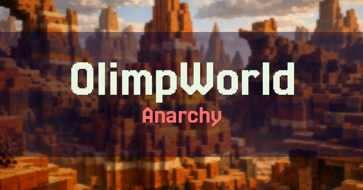 OlimpWorld Anarchy Minecraft server