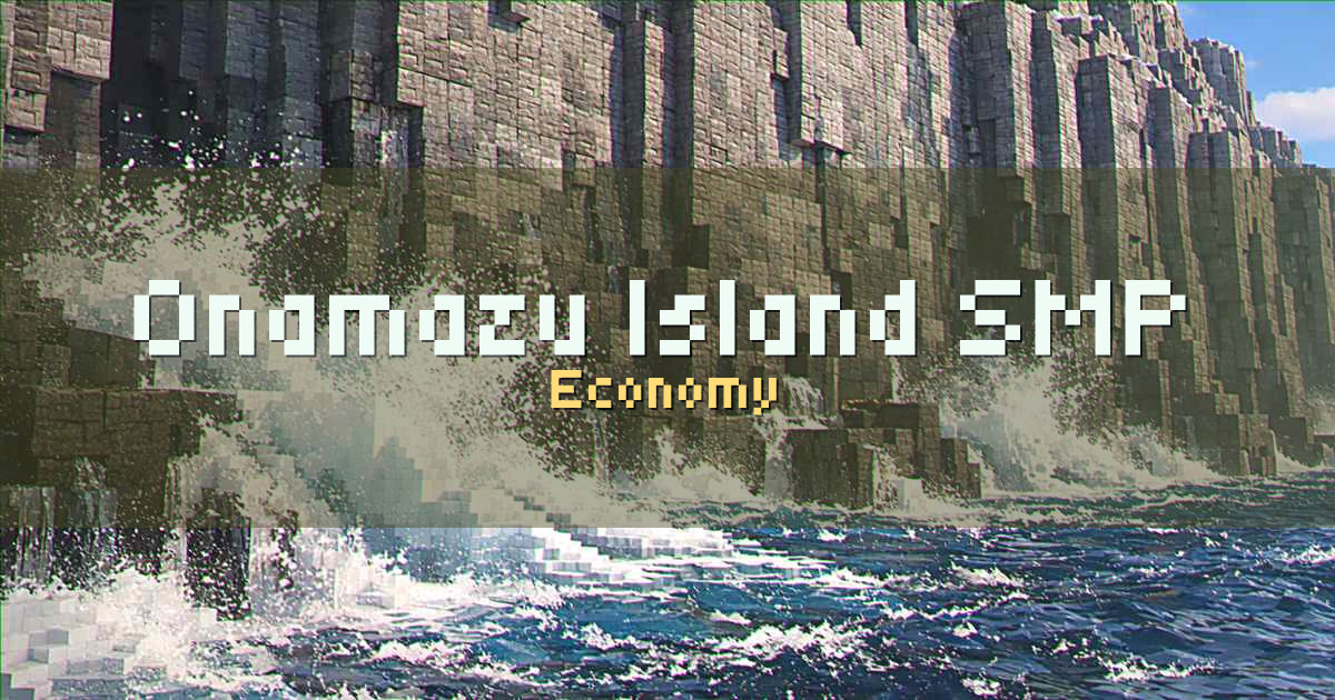 Onamazu Island SMP Economy Minecraft server