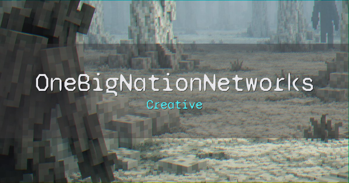 OneBigNationNetworks Creative Minecraft server