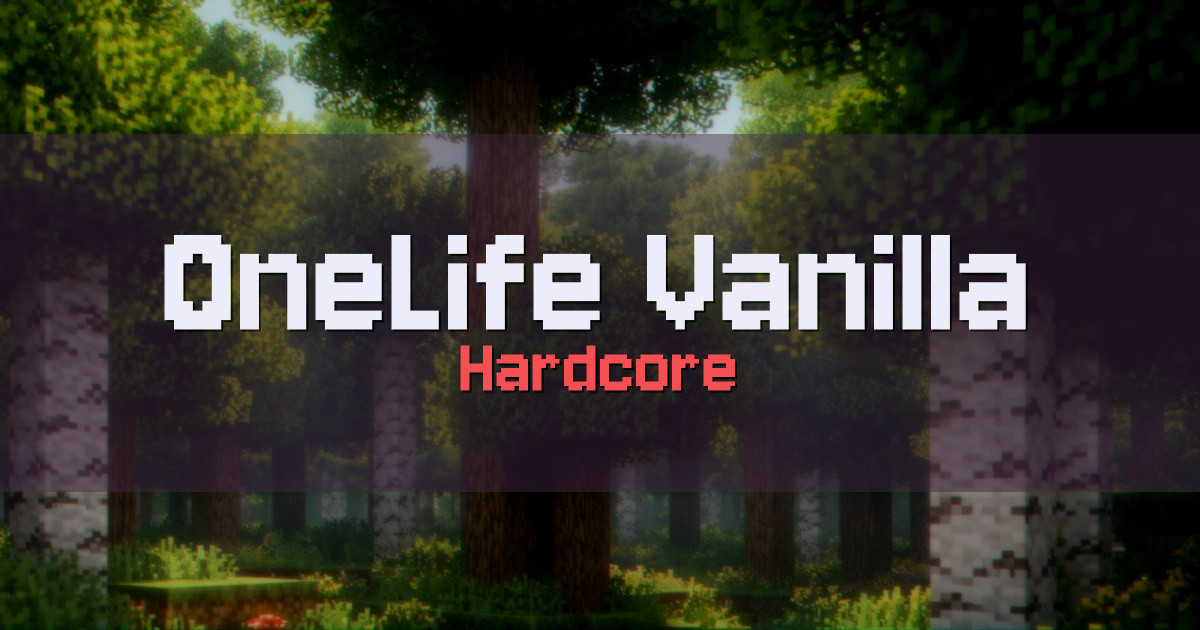 OneLife Vanilla Hardcore PvP Minecraft server