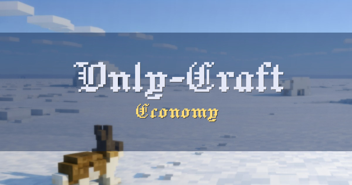 Only-Craft Economy Minecraft server