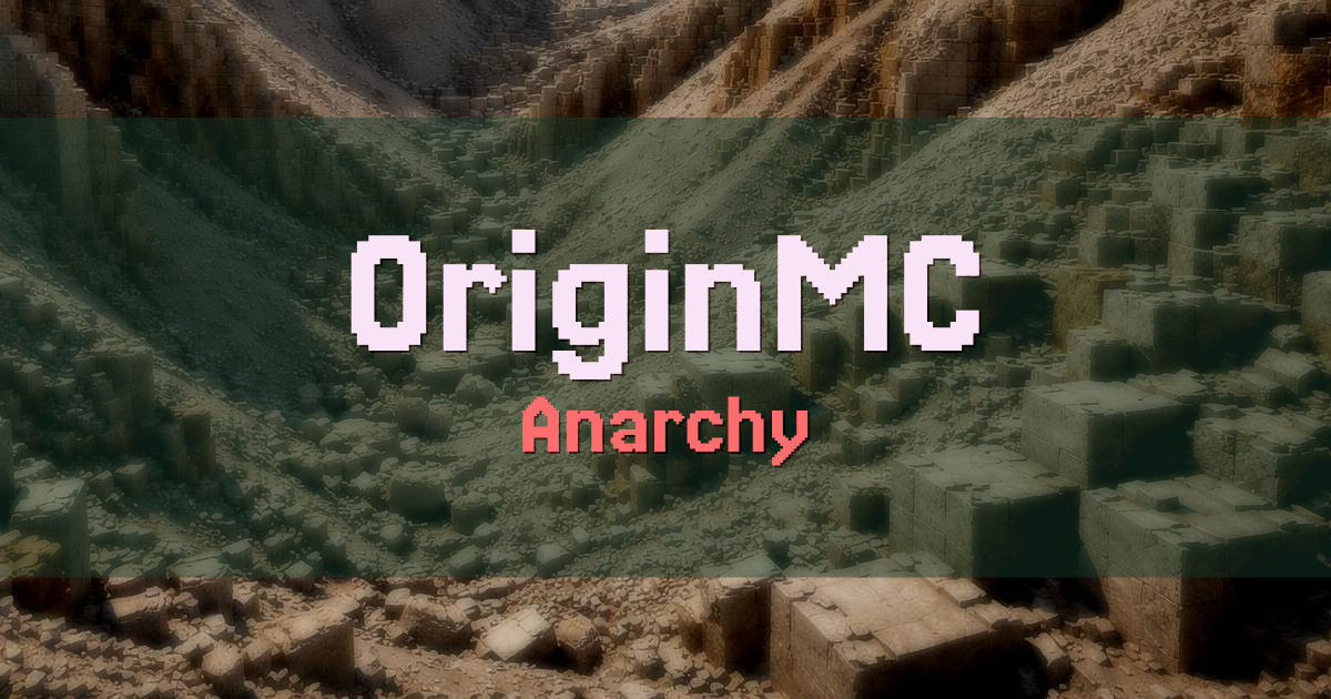 OriginMC Anarchy Minecraft server