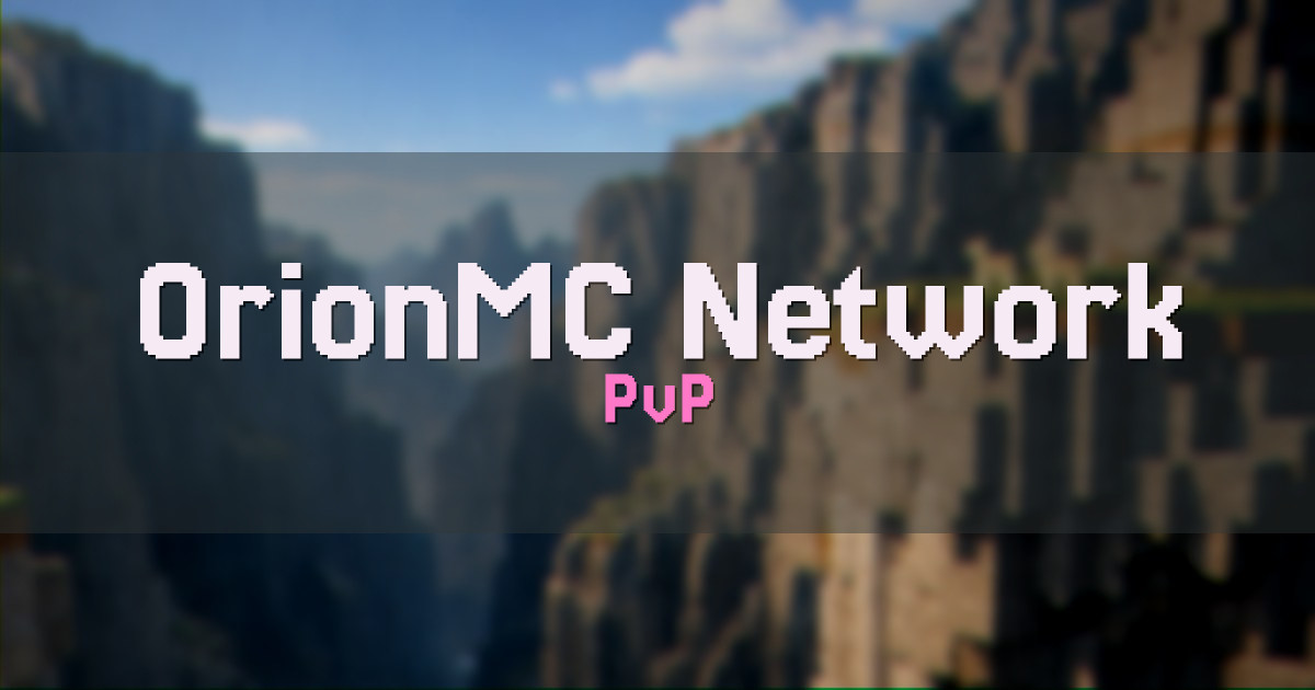 OrionMC Network PvP Minecraft server