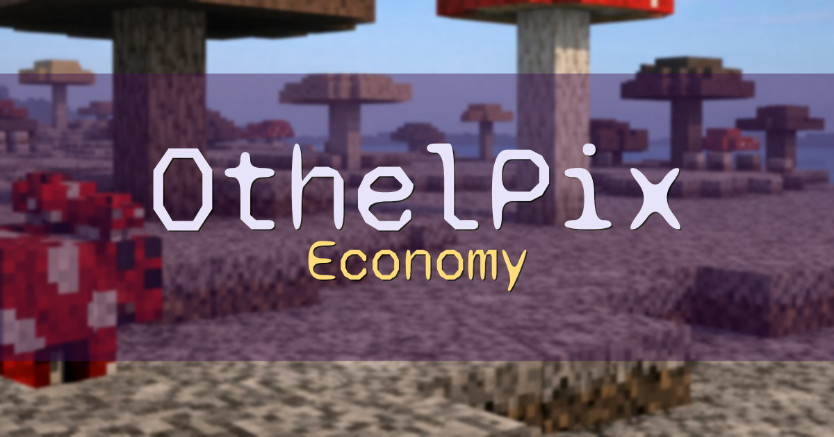 OthelPix Economy Minecraft server