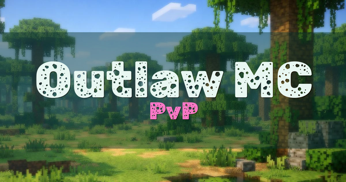 Outlaw MC PvP Minecraft server