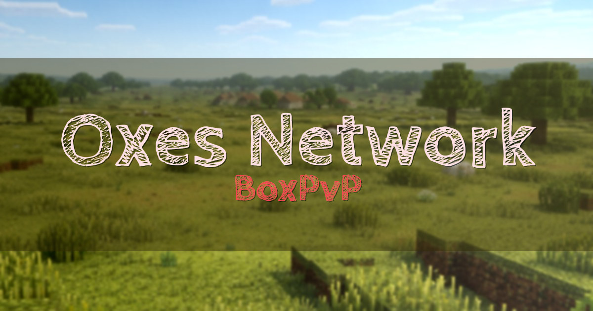 Oxes Network BoxPvP Minecraft server