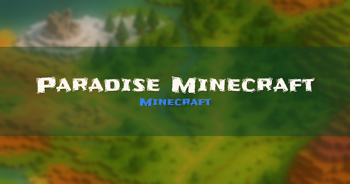 Paradise Minecraft Minecraft server