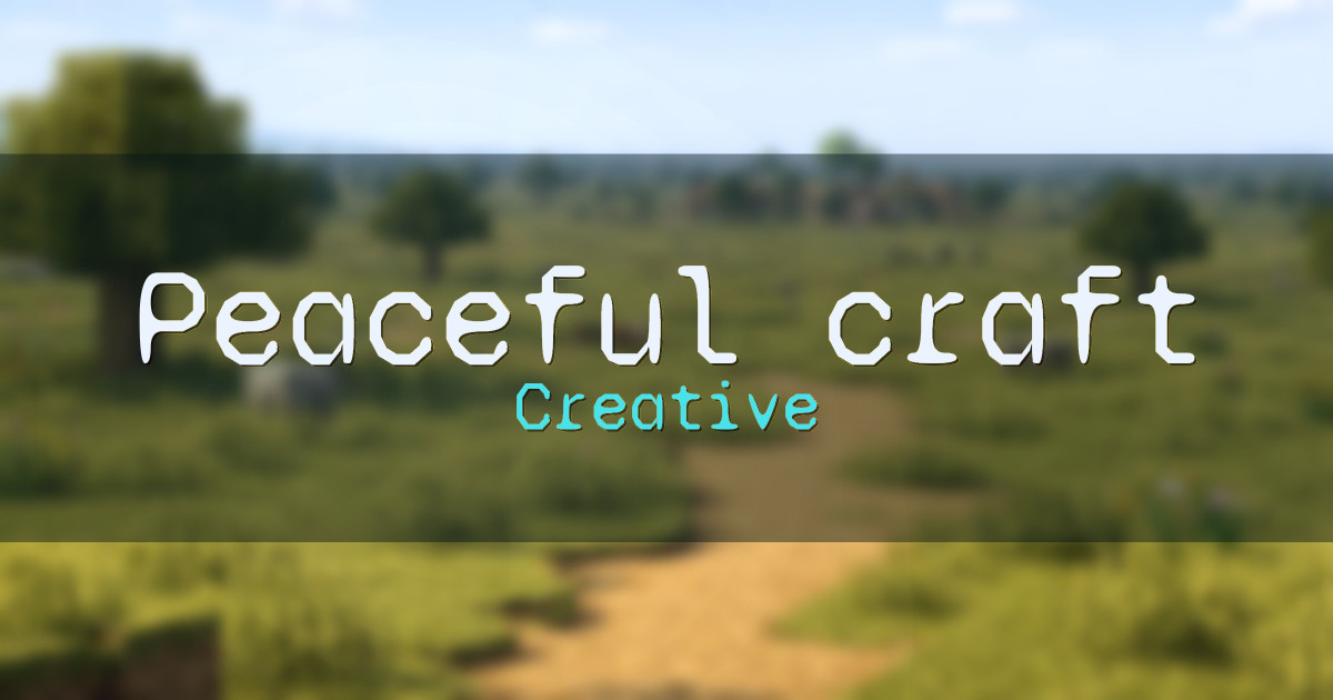 Peaceful craft Creative Minecraft server
