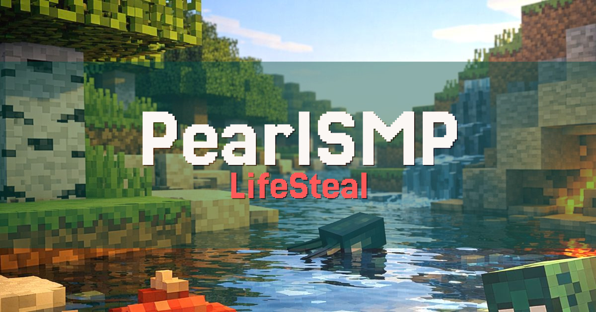 PearlSMP LifeSteal Minecraft server