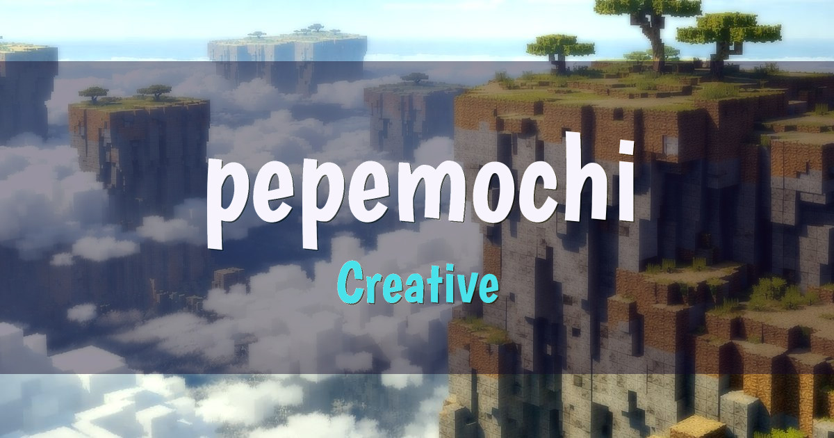 pepemochi Creative Minecraft server