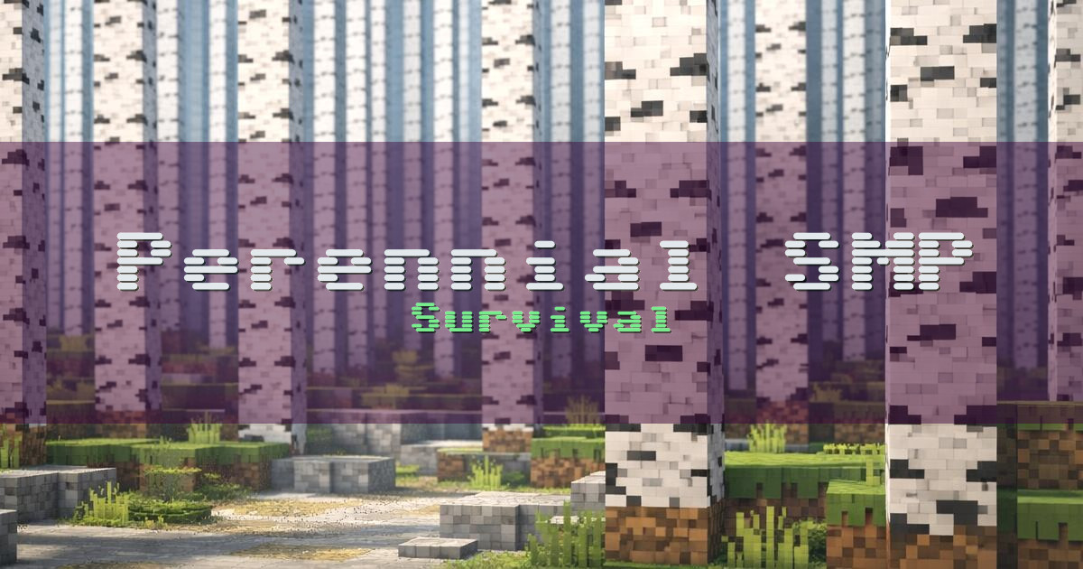Perennial SMP Survival Minecraft server