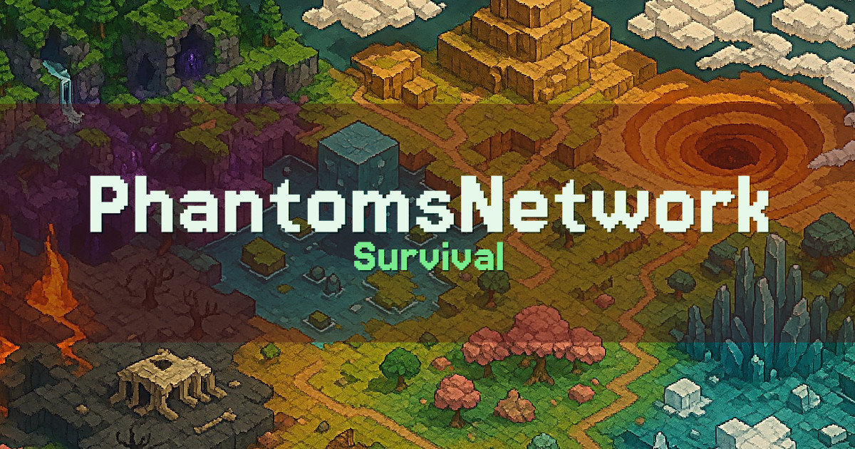 PhantomsNetwork Survival Minecraft server