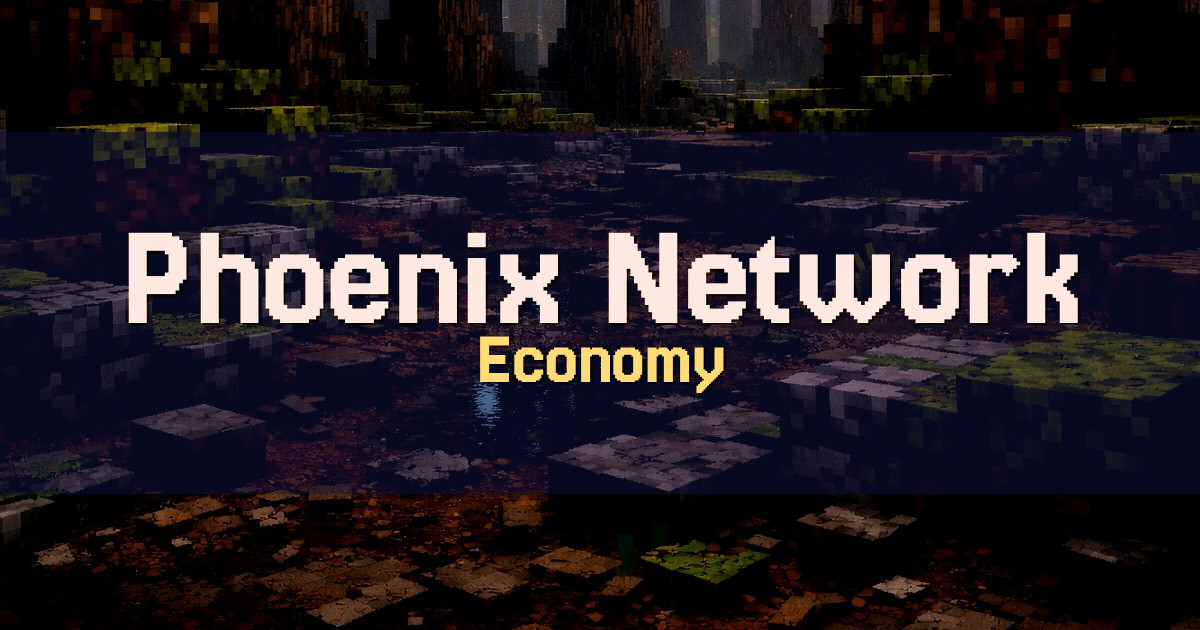 Phoenix Network Economy Minecraft server