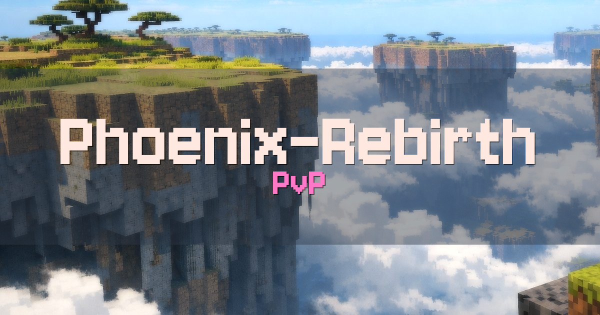 Phoenix-Rebirth PvP Minecraft server