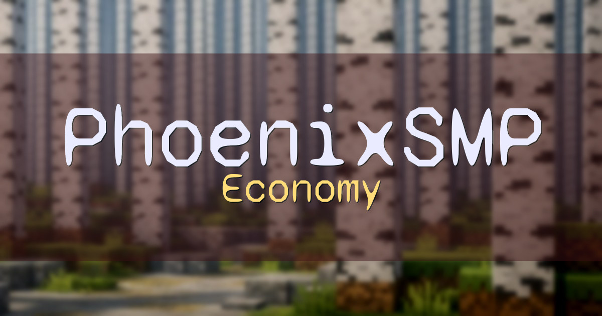 PhoenixSMP Economy Minecraft server