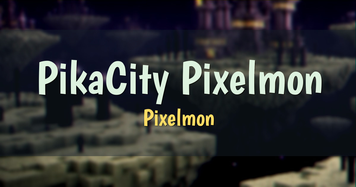 PikaCity Pixelmon Survival Minecraft server