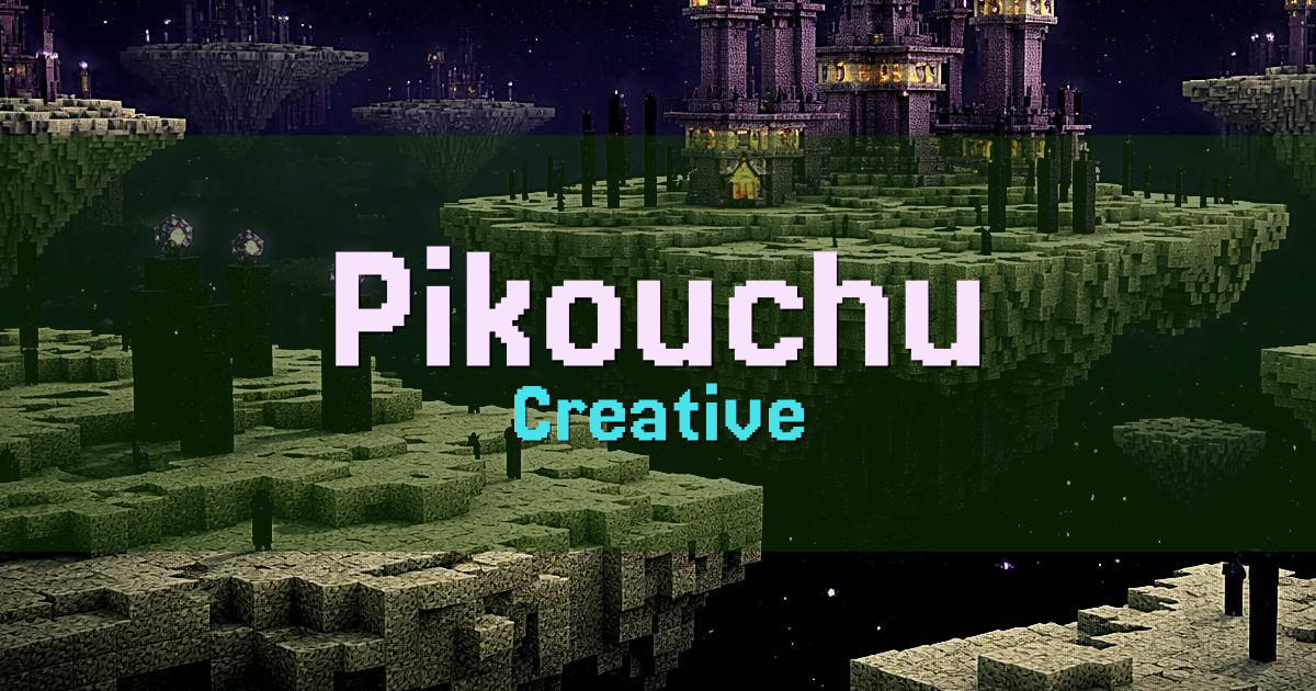 Pikouchu Creative Minecraft server