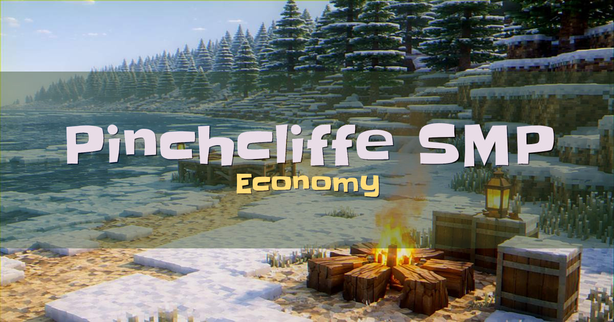 Pinchcliffe SMP Economy Minecraft server