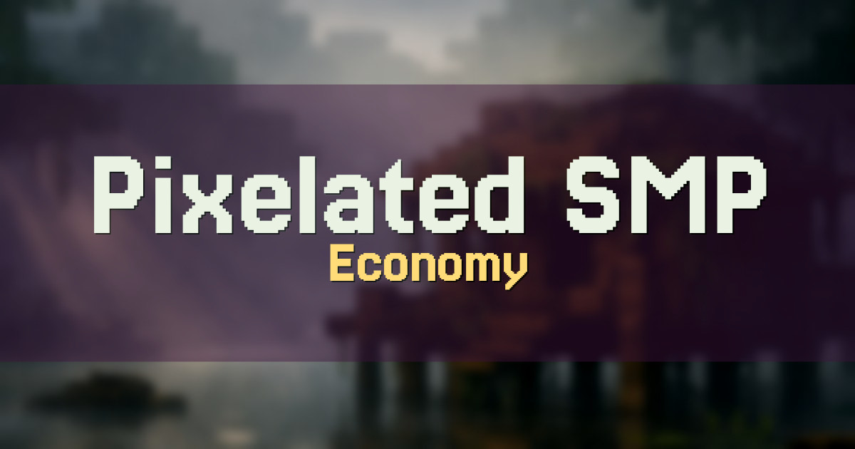 Pixelated SMP Economy Minecraft server