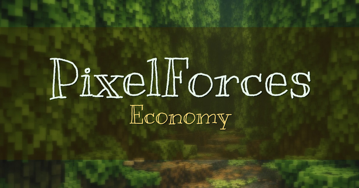 PixelForces Economy Minecraft server