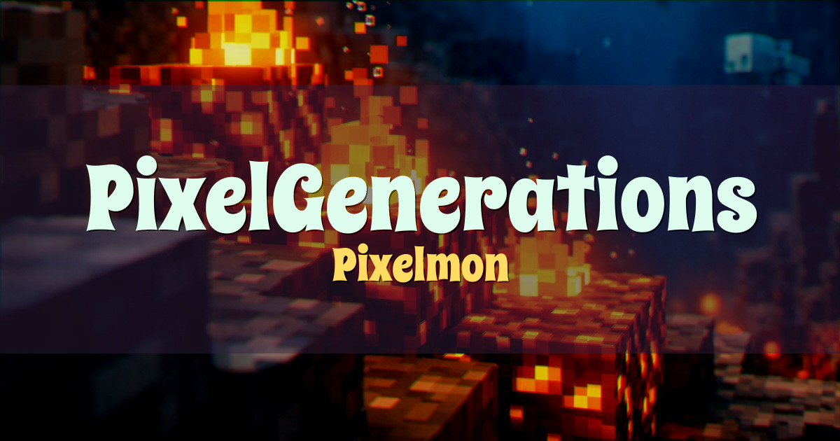 PixelGenerations Pixelmon Minecraft server