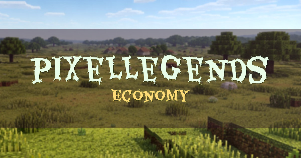 pixeLLegends Economy Minecraft server