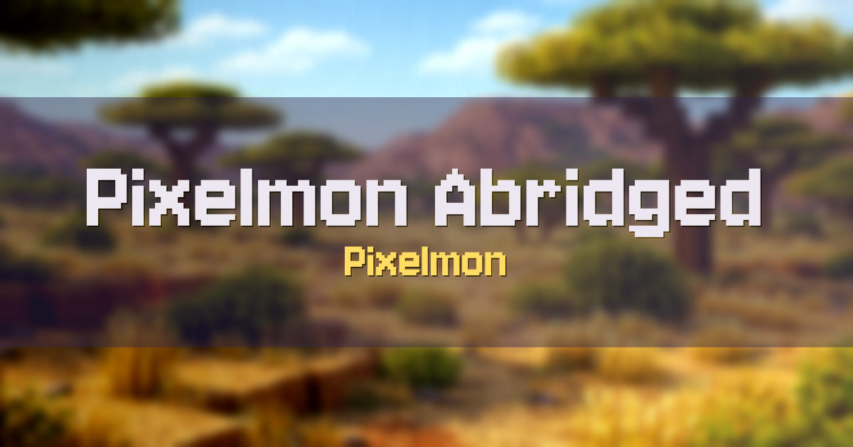 Pixelmon Abridged Minecraft server