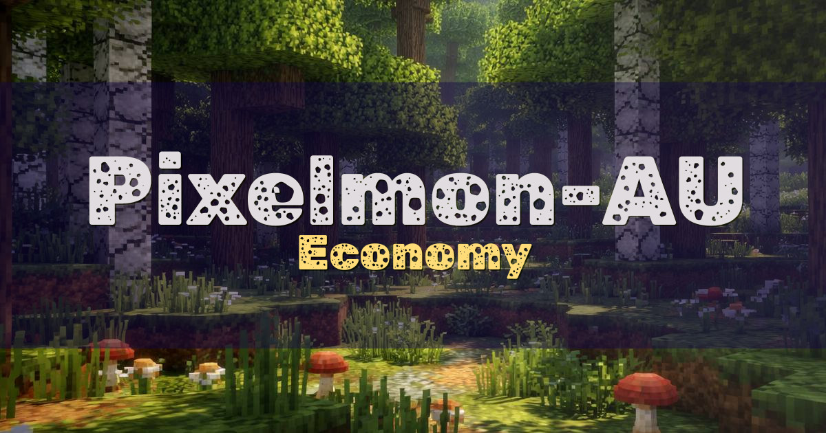 Pixelmon-AU Economy Minecraft server