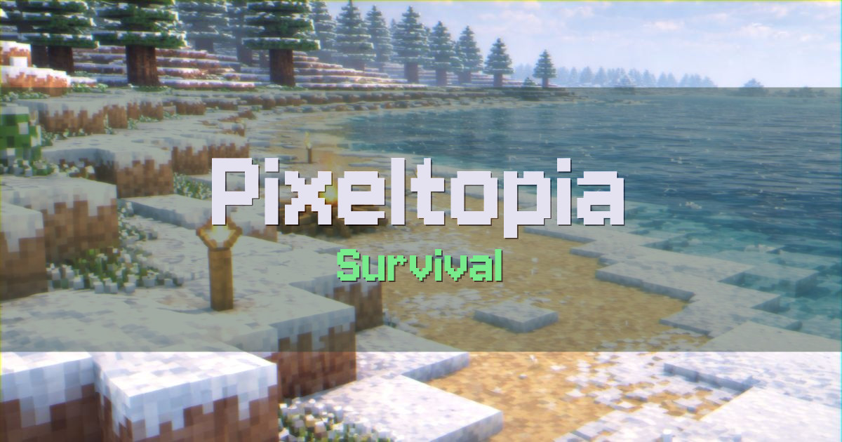Pixeltopia Survival Minecraft server