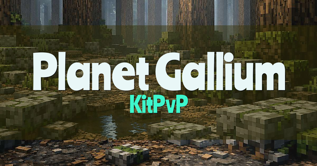 Planet Gallium KitPvP Minecraft server