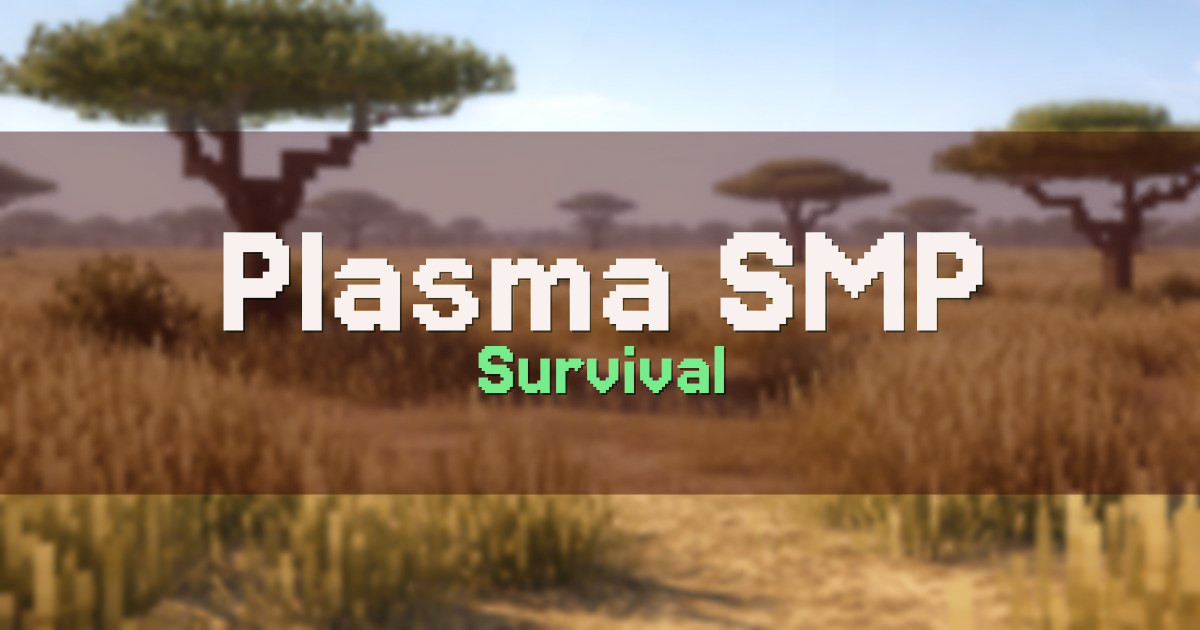 Plasma SMP Survival Minecraft server