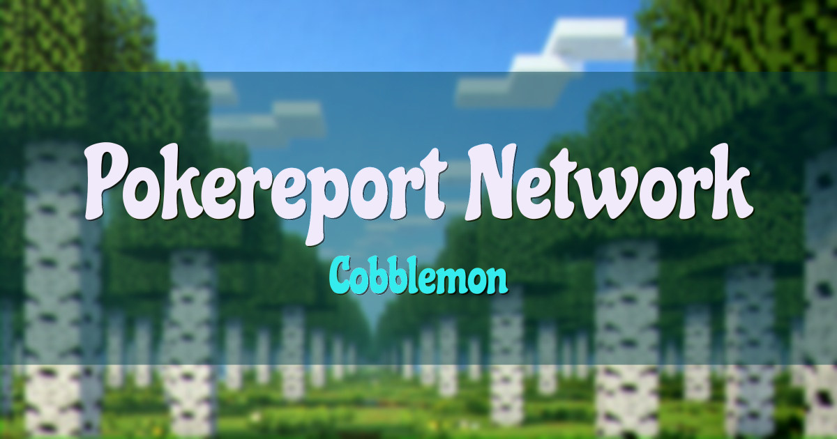 Pokereport Network Cobblemon Minecraft server