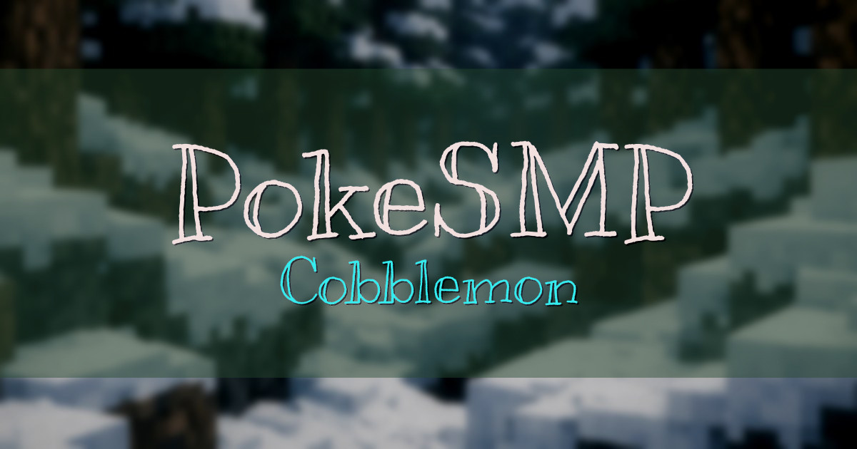 PokeSMP Cobblemon Minecraft server