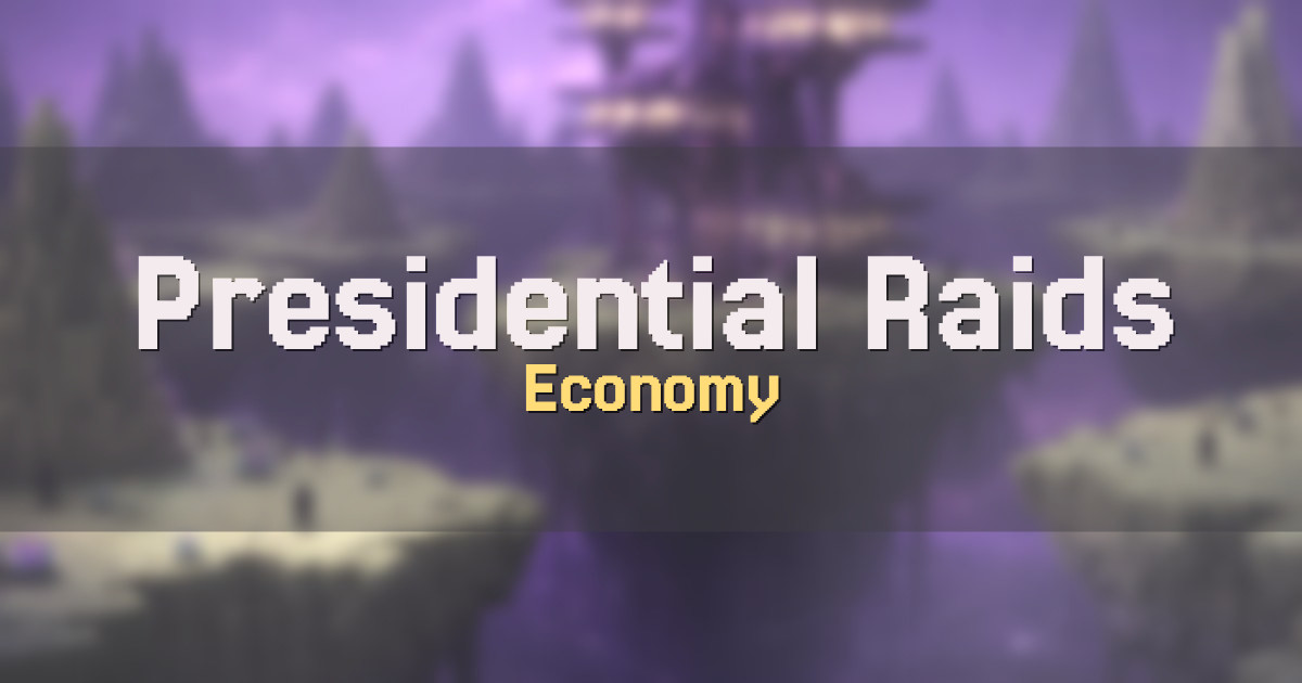 Presidential Raids Economy Minecraft server