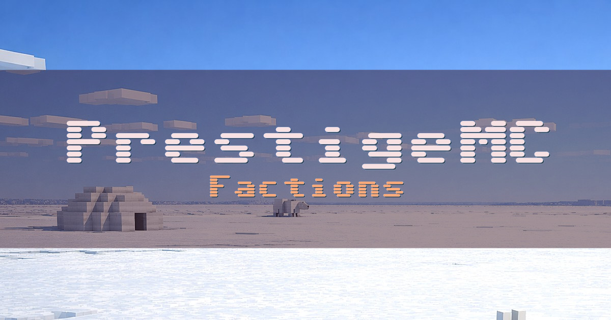 PrestigeMC Factions Minecraft server