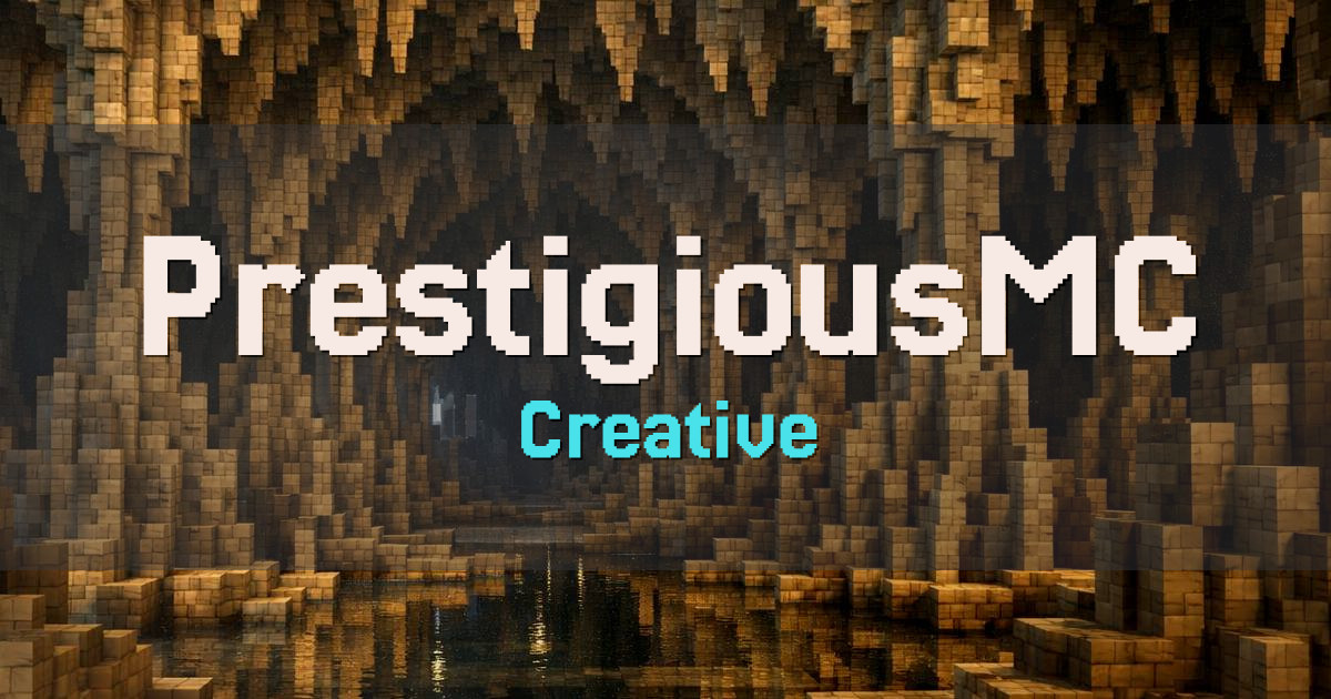 PrestigiousMC Creative Minecraft server